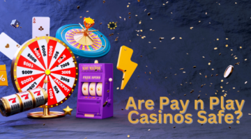 are_pay_n_play_casinos_safe